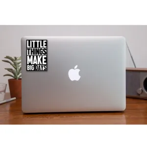 استیکر لپ تاپ طرح چیز های کوچک روزهای بزرگ میسازند کد 1111MMIX