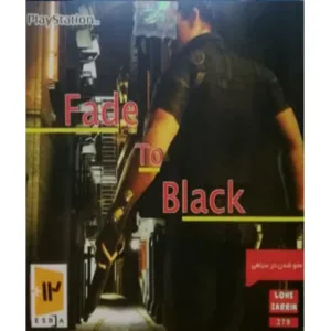بازی FADE TO BLACK مخصوص PS1